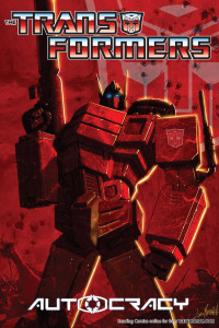 Transformers: Autocracy