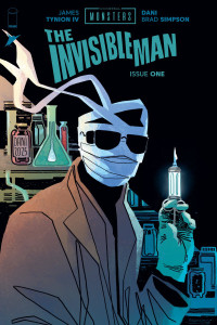 Universal Monsters: The Invisible Man