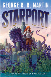 Starport: A Graphic Novel