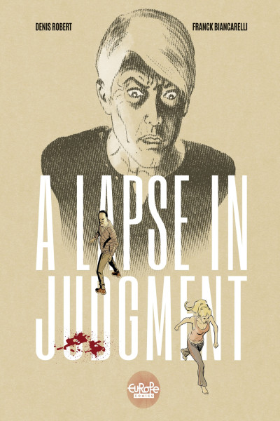 A Lapse In Judgment