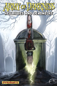 Army of Darkness: Hellbillies and Deadnecks
