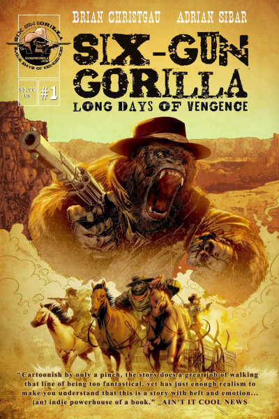 Six-Gun Gorilla: Long Days of Vengeance