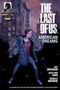 The Last of Us: American Dreams