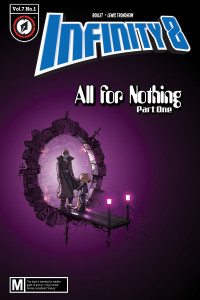 Infinity 8 Vol. 7: All for Nothing