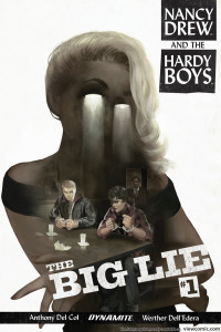 Nancy Drew And The Hardy Boys: The Big Lie