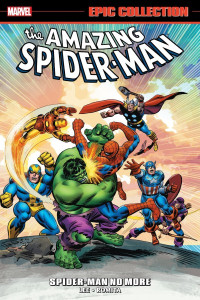Amazing Spider-Man Epic Collection Vol. 03 – Spider-Man No More