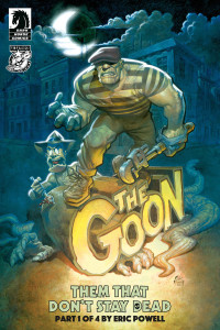 The Goon: Them That Don't Stay Dead