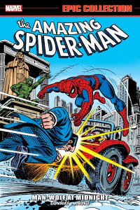 Amazing Spider-Man Epic Collection Vol. 08 – Man-Wolf At Midnight