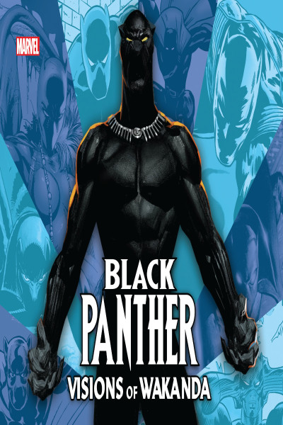 Black Panther: Visions of Wakanda