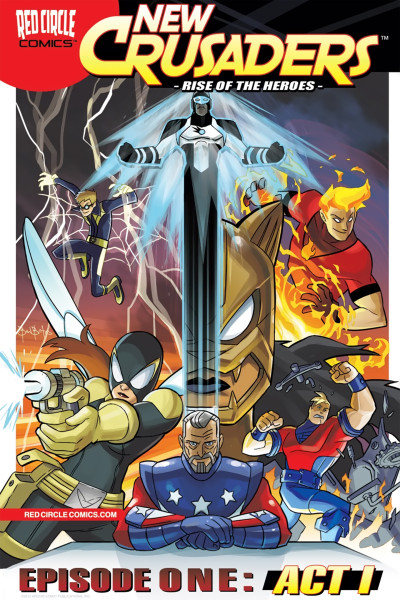 New Crusaders: Rise Of The Heroes