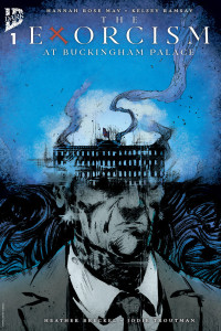 The Exorcism at Buckingham Palace