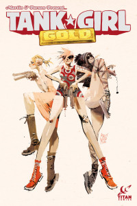 Tank Girl: Gold