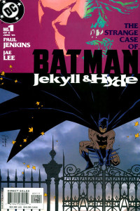 Batman: Jekyll & Hyde