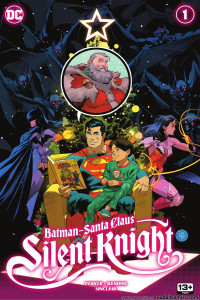 Batman – Santa Claus: Silent Knight
